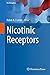 Nicotinic Receptors (The Receptors, 26)