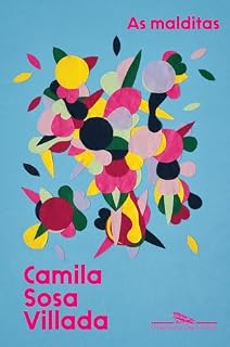 Livro As malditas: Anteriormente publicado como "O parque das irmãs magníficas"