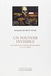Un  pouvoir invisible