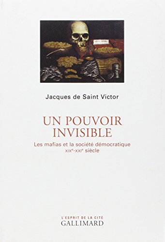 Un  pouvoir invisible