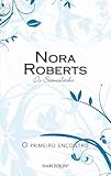 O primeiro encontro (Nora Roberts) (Portuguese Edition)