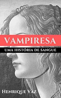 Livro Vampiresa: uma história de sangue