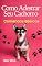 Livro Como Adestrar Seu Cachorro: Comandos Básicos