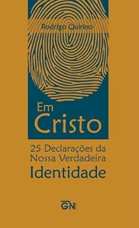 Livro EM CRISTO: 25 Declarações da Nossa Verdadeira Identidade