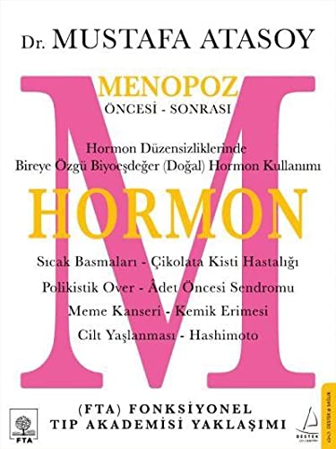 Hormon Menopoz Oncesi Sonrasi Mustafa Atasoy Amazon Co Uk Books