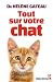 Tout sur votre chat by