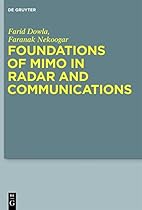 Foundations of Mimo in Radar and Communications Foundations of Mimo in Radar and Communications