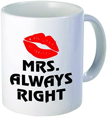 Ms. Always right, kiss, mom, wife - Funny coffee mug by Donbicentenario - 11OZ - SHIPS FROM USA