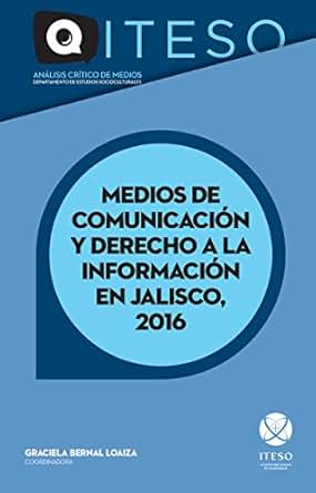 Amazon Com Medios De Comunicaci 243 N Y Derecho A La