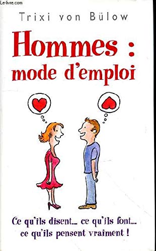 Hommes: mode d'emploi by Trixi Von Bülow (Mass Market Paperback)