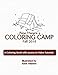 Anne Manera's Coloring Camp Fall 2018 by Anne Manera
