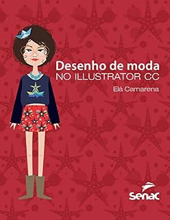 Livro Desenho de moda no Illustrator CC