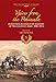 Voices from the Peninsula: Eyewitness Accounts by Soldiers of Wellington's Army, 1808-1814 (Napoleon by Ian Fletcher