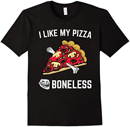 Mens I Like My Pizza Boneless Funny T-Shirt Large Black