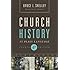 Church History in Plain Language: Fourth Edition
