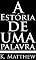 Livro A Estória de Uma Palavra