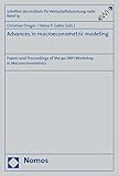 Image de Advances in Macroeconometric Modeling: Papers and Proceedings of the 4th IWH Workshop in Macroeconometrics (Schriften des Instituts fur Wirtschaftsfor