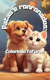 Livro Patas e Ronronados: Colorindo Fofuras