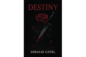 Destiny tome 1 (French Edition)