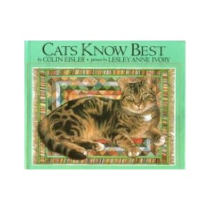 Cats Know Best