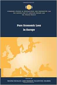 Pure Economic Loss In Europe The Common Core Of European