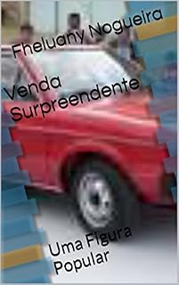 Livro Venda Surpreendente: Uma Figura Popular (Figuras Populares - Cada um na sua Livro 5)