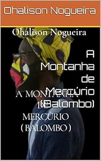 Livro A Montanha de Mercúrio (Balombo)