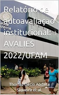 Livro Relatório de autoavaliação institucional: AVALIES 2022