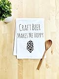 Funny Dish Towel, Craft Beer Makes Me Hoppy, Flour Sack Kitchen Towel, Sweet Housewarming Gift, Farmhouse Kitchen Decor, White