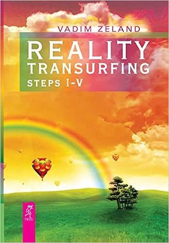 Reality Transurfing Steps I V Vadim Zeland Joanna Dobson - 