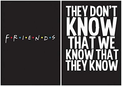 MOTIVATE BOX India,F.R.I.E.N.D.S. and They Don't Know That They Know Designed 2 Printed Posters(12in*18in)