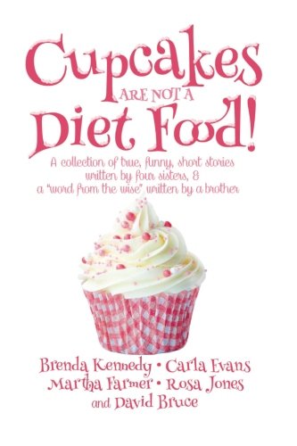 Cupcakes Are Not a Diet Food