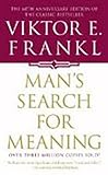 Man's Search For Meaning