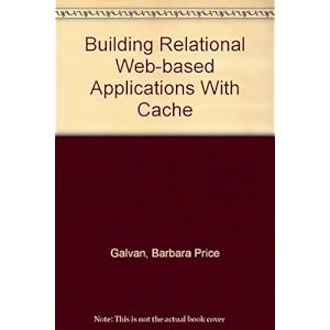 Building Relational Web-Based Applications with Cache