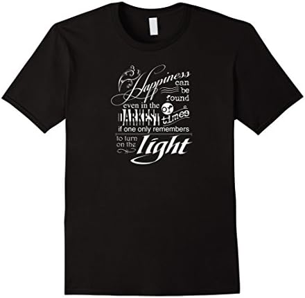 Men's Happiness Can Be Found Even In The Darkest Of Times Shirt XL Black