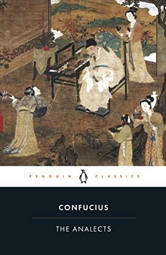 The Four Books: The Classic Texts of Confucianism: Xi, Zhu, Legge