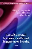 Role of Contextual Interference and Mental Engagement on Learning, Tomporowski, Phillip D., 1616682086