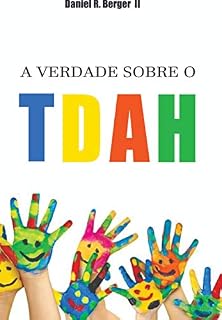 Livro A Verdade sobre o TDAH