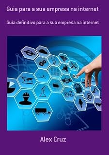 Livro Guia Para A Sua Empresa Na Internet