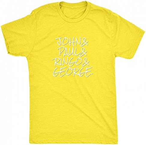 Renowned Novelty JOHN& - PAUL& - RINGO& - GEORGE Mens T Shirt