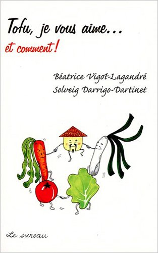 Tofu, je vous aime