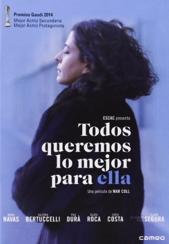 We All Want What's Best for Her ( Tots volem el millor per a ella ) ( Todos Queremos Lo Mejor Para Ella ) [ NON-USA FORMAT, PAL, Reg.2 Import - Spain ]