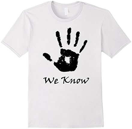 Men's We Know T-shirt Dark Brotherhood Knows Shirt 3XL White