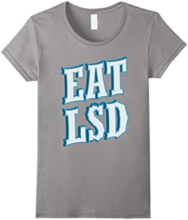 Women's EAT LSD Shirt - Psychedelic Acid Supporter Shirt Large Slate