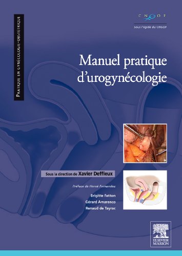 Manuel pratique d'urogynécologie