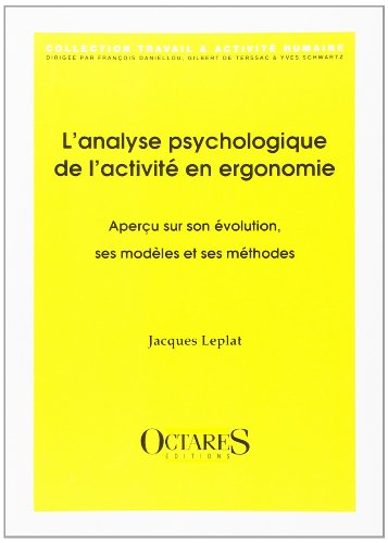 L' analyse psychologique de l'activité en ergonomie
