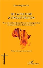 De la culture à l'inculturation