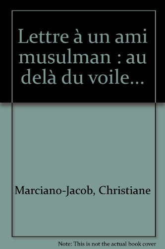 Lettre à un ami musulman
