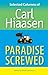Paradise Screwed: Paradise Screwed