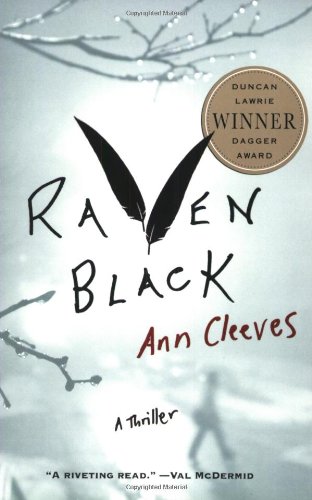 "Raven Black - Book One of the Shetland Island Quartet (Shetland Island Thrillers)" av Ann Cleeves